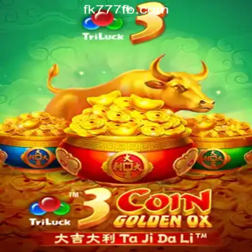 Exploring 3CoinGoldenOX: A New Sensation in FK777 Online Casino Philippines