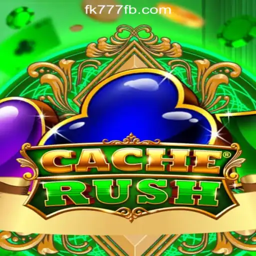 CacheRush and FK777 Online Casino Philippines: A Deep Dive