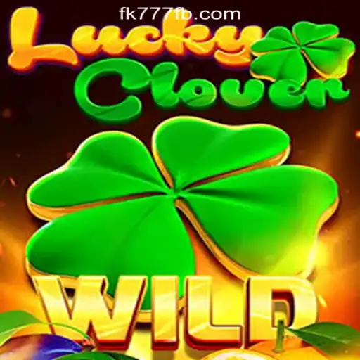 Discover the Thrill of LuckyClover at FK777 Online Casino Philippines
