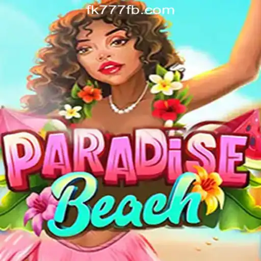 Discovering ParadiseBeach: The Latest Sensation in FK777 Online Casino Philippines