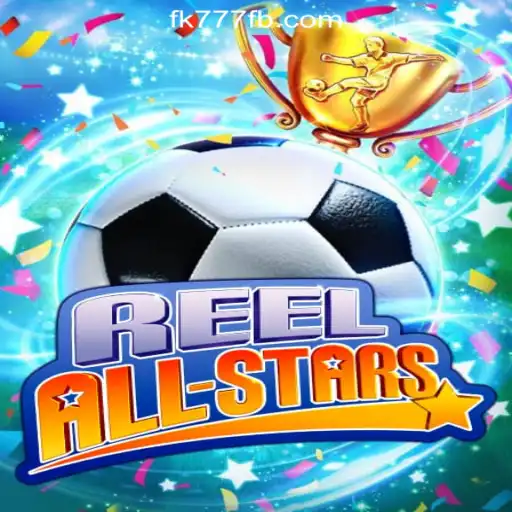 ReelAllStars: The Latest Thrill in FK777 Online Casino Philippines